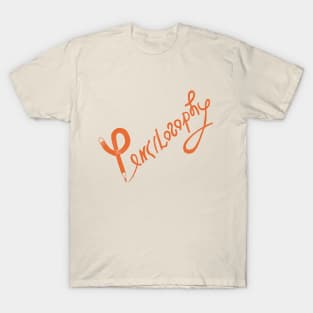 Pencilosophy T-Shirt